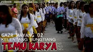 Temu Karya 05 | Gagar Mayang 02 | Temu Karya 03 Nyongkolan Dari Pendem