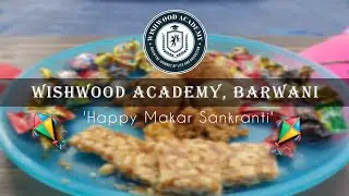 Makar Sankranti Celebration & Co-curricular Kite Making Activity✨Learning is Fun | WISHWOOD ACADEMY
