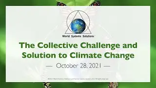 WSS - The Collective Challenge and Solution to Climate Change