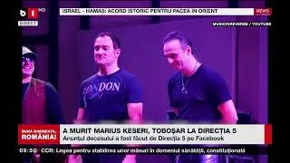 A MURIT MARIUS KESERI, TOBOȘAR LA DIRECȚIA 5_Știri B1TV_9 oct. 2025