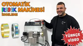 Yepyeni bir makine ile karşınızdayız: OTOMATİK RENK MAKİNESİ !  🌈