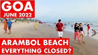 Arambol Beach - June 2022 | Goa Vlog | Shacks, Watersports | Goa | Goa 2022 | Russian Beach |