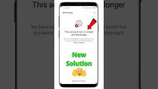 How to Fix This account can no longer use Whatsapp Problem 2025 #whatsappbannedmynumbersolution