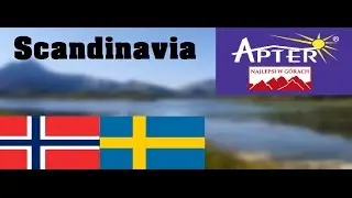APTER SKANDYNAWIA 2015 - Szwecja & Norwegia