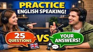 Practice English Speaking Daily | 25 Common Questions & Answers (Interactive Conversation)