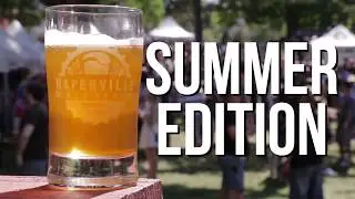 2018 Naperville Ale Fest - Summer Edition
