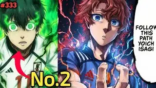 Isagi will DESTROY BlueLock? Decoding Manga Chapter 333 in Hindi
