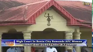Court remands APC woman leader, fmr. SUBEB Chair and 3 others