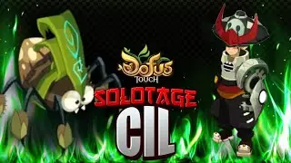 ¿Cómo DERROTAR a CIL sin morir en el intento? | Solotage  Steamer | Fuerza-Suerte | Dofus Touch 2025