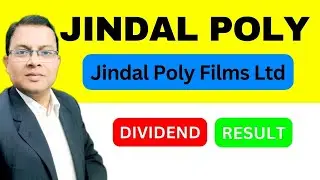 JINDAL POLY FILMS Dividend News I Good Dividend I Jindal Polyfilms Result I Jindalpoly