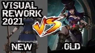 OLD CAITLYN VS NEW CAITLYN  - VISUAL REWORK 2021 LEAGUE OF LEGENDS