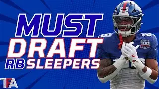 7 MUST DRAFT Running Back Sleepers | Fantasy Football Advice 2025