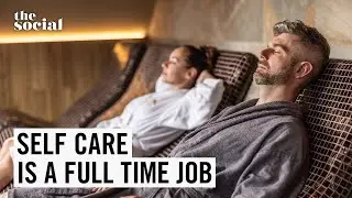 Why Did Self-Care Become So Complicated? | The Social