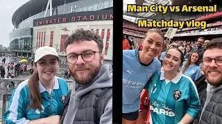 Arsenal vs Man City Matchday Vlog (WSL)