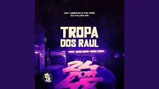 Tropa dos Raul