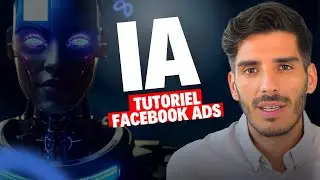 Utiliser l'IA dans Facebook Ads ? (tuto intelligence artificielle)