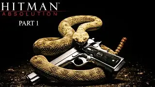 Hitman Absolution Gameplay Walkthrough Part 1 | No Commentary | Laptop Gaming