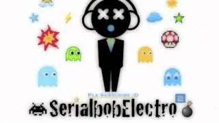 SerialbobElectro short mix
