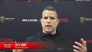 Jack May ready is ready for war in rematch against Tyrell Fortune - talks Bellator bubble life
