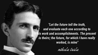 nikola tesla quote he is an inventor who contributed to the design of electrical systems