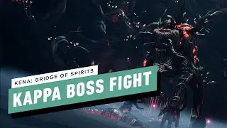 Kena: Bridge of Spirits Gameplay Walkthrough - Kappa Boss Fight