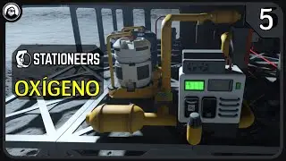 💨 Recarga de ox&iacute;geno. Botellas y tanque | Problemas en la base | Stationeers &ndash; Cap&iacute;tulo 5