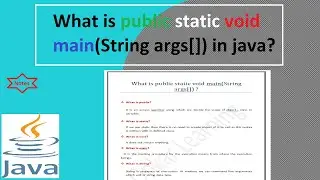 What is public static void main(String args[]) in java| What is public,static,void,main,string args?