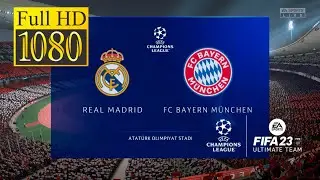 FIFA 23 - REAL MADRID VS FC BAYERN MUNCHEN - UEFA CHAMPIONS LEAGUE FINAL