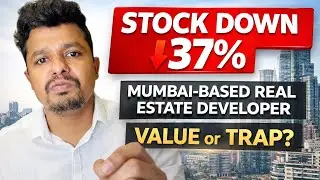 Stock Down 37% | Mumbai-Based Real Estate Developer: Value or Trap? | Business Analysis#stockmarket