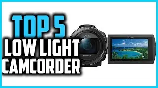 ▶️Best Low Light Camcorder in 2025