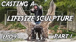 HOW TO CAST A LIFESIZE SCULPTURE - PART 1 // THE LOST FOUNDRY