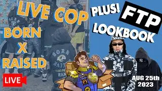 LIVE: BORN X RAISED NFL & FTP LOOKBOOK