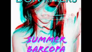 Don Rivers Presents Summer Barcopa Mixtape