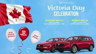 Victoria Day Celebration | Crown Honda