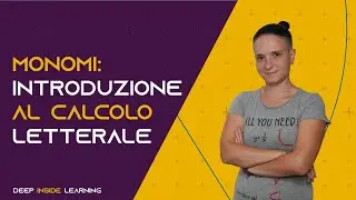 Monomi: Introduzione al Calcolo Letterale