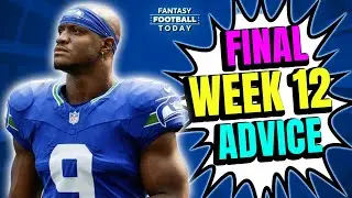 FINAL Week 12 Start/Sit Cheat Sheet! LIVE Q&A + Actives/Inactives News | 2025 Fantasy Advice