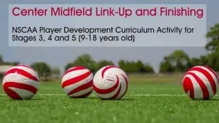 NSCAA Coaching Clinic: Center Midfield Link Play