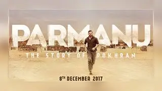 John Abraham's 'Parmanu' FIRST LOOK Out | Diana Penty | IFH