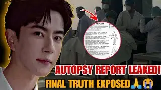 Yu Menglong Autopsy Report LEAKED?! Shocking Details Finally Revealed 😱😭