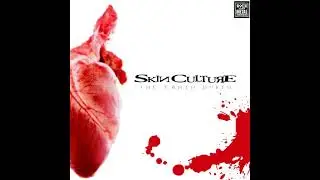Skin Culture - The Earth Spits (2009) (Full Album)