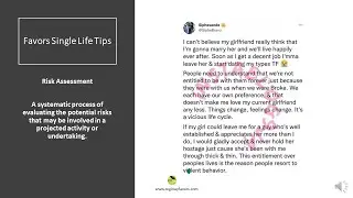 Favors Single Life Tips: Risk Assessment (Case Study)