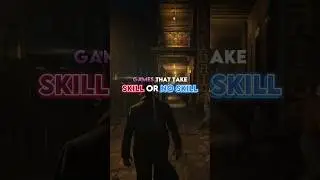 Games that take Skill vs No Skill #shorts #gaming