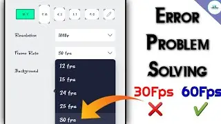 Alight motion 60fps error problem solving | 60fps not showing | alight motion tutorial