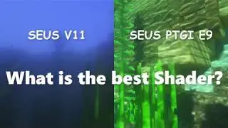 Seus PTGI E9 vs Seus V11 - What is the Best Shader?