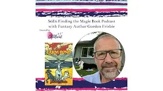 Interview with Fantasy Author Gordon Frisbie