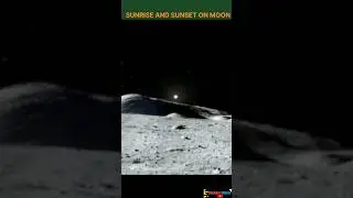 Moon Sunrise And Sunset ! Sunrise And Sunset ! Sunrise on Moon ! Sunset on Moon #shorts