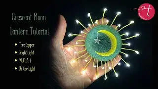 DIY Crescent Moon Lantern