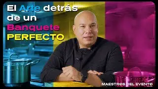 Qui&eacute;n es el Chef que est&aacute; detr&aacute;s de los mejores banquetes de M&eacute;xico