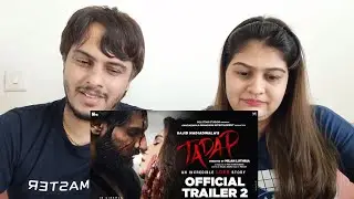 Tadap | Official Trailer 2 | Ahan Shetty | Tara Sutaria | Sajid Nadiadwala | Milan Luthria | 3rd Dec