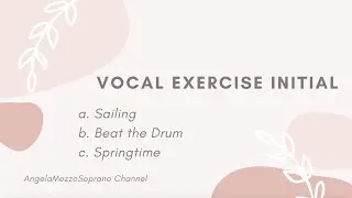 Vocal Exercise- Initial for Trinity College London Singing Exams from 2018